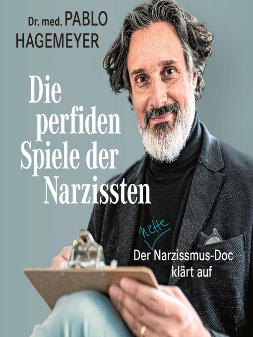 Title details for Die perfiden Spiele der Narzissten by Pablo Hagemeyer - Available